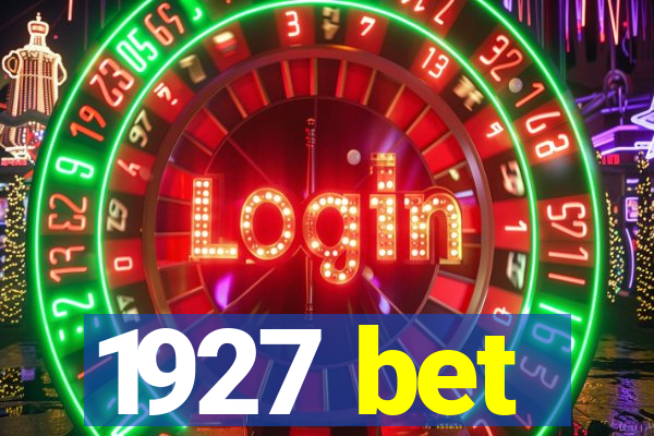 1927 bet